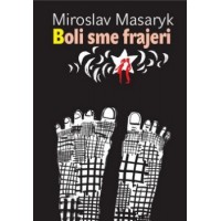 Boli sme frajeri  