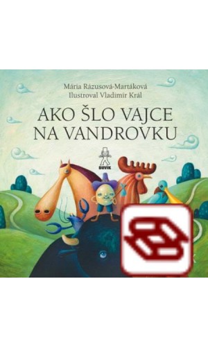 Ako šlo vajce na vandrovku / Tri prasiatka