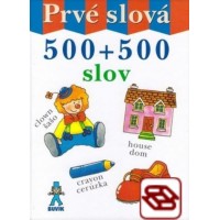 Prvé slová - 500 + 500 slov