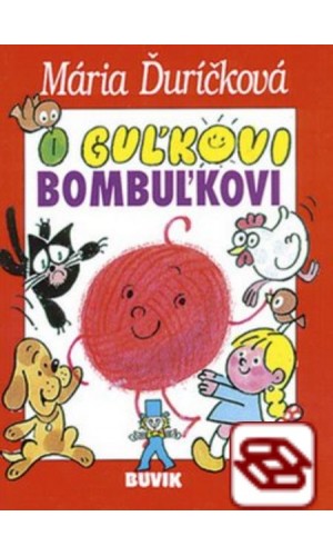 O Guľkovi Bombuľkovi