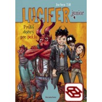 Lucifer junior - Príliš dobrý pre peklo