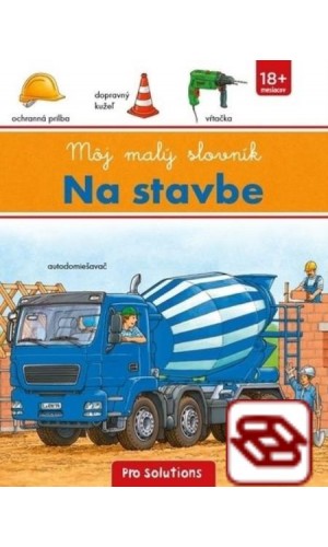 Na stavbe - Môj malý slovník