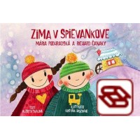 Zima v Spievankove - Mária Podhradská a Richard Čanaky