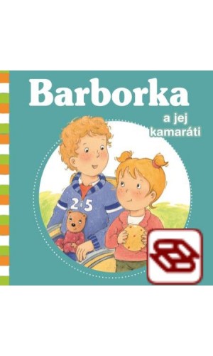 Barborka a jej kamaráti