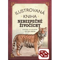 Ilustrovaná kniha: Nebezpečné živočíchy