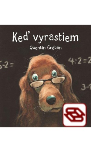 Keď vyrastiem