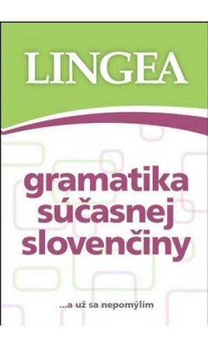 Gramatika súčasnej slovenčiny  