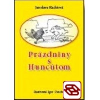 Prázdniny s Huncútom