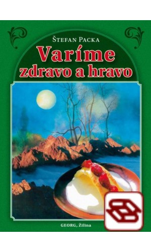 Varíme zdravo a hravo