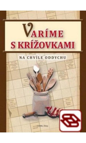 Varíme s krížovkami - Na chvíle oddychu