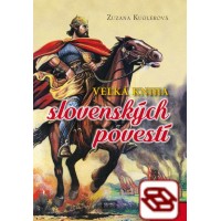 Veľká kniha slovenských povestí - 1.diel