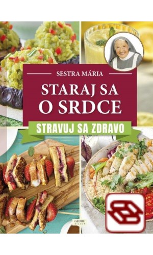 Staraj sa o srdce - Stravuj sa zdravo