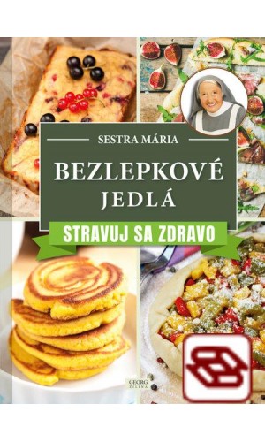 Bezlepkové jedlá - Stravuj sa zdravo