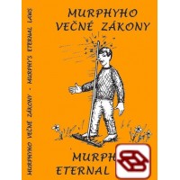 Murphyho večné zákony / Murphy´s eternal laws