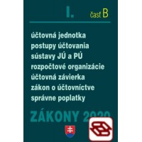 Zákony 2020 I/B - Účtovné zákony - úplné znenie k 1.1.2020 - Zákon o účtovníctve, Sústavy JÚ a PÚ, Rozpočtové organizácie, Správne poplatky