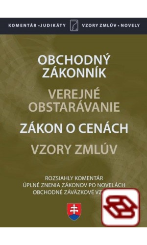 Obchodný zákonník s komentárom - Verejné obstarávanie, Zákon o cenách, Obchodné záväzkové právo