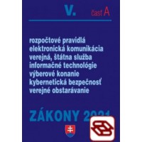 Zákony 2021 V. A - Verejná správa – Úplné znenie po novelách k 1. 1. 2021 (Rozpočtové pravidlá, verejná služba, elektronická komunikácia, verejné obstarávanie, informačné technológie)