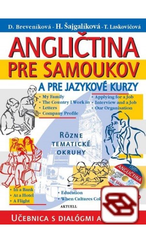 Angličtina pre samoukov a jazykové kurzy + 2 CD - Učebnica s dialógmi a frázami