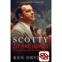 Scotty Bowman – Žiť pre hokej