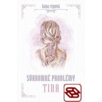 Súkromné problémy 1 - Tina