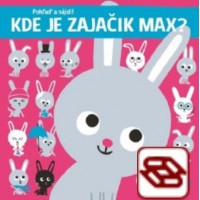 Kde je zajačik Max? - Pohľaď a nájdi!