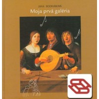 Moja prvá galéria 