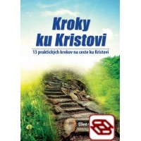 Kroky ku Kristovi - 13 praktických krokov na ceste ku Kristovi