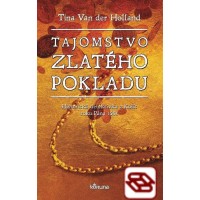 Tajomstvo zlatého pokladu - Historická detektívka z Košíc roku Pána 1682