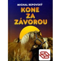 Kone za závorou