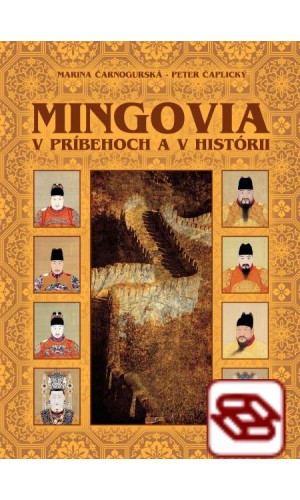 Mingovia v príbehoch a v histórii