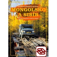 Mongolsko a Sibír - Bronco namiesto hotela