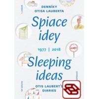 Spiace idey / Sleeping ideas 1977/2018