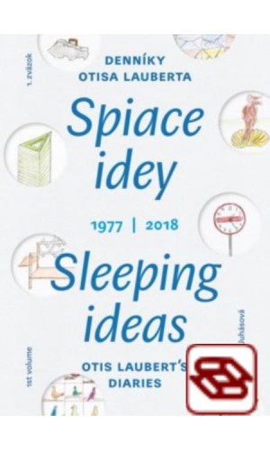 Spiace idey / Sleeping ideas 1977/2018