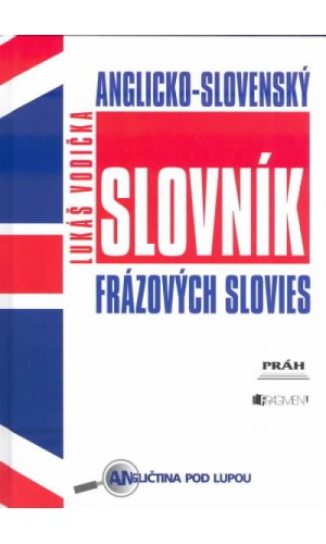 Anglicko-slovenský slovník frázových slovies  